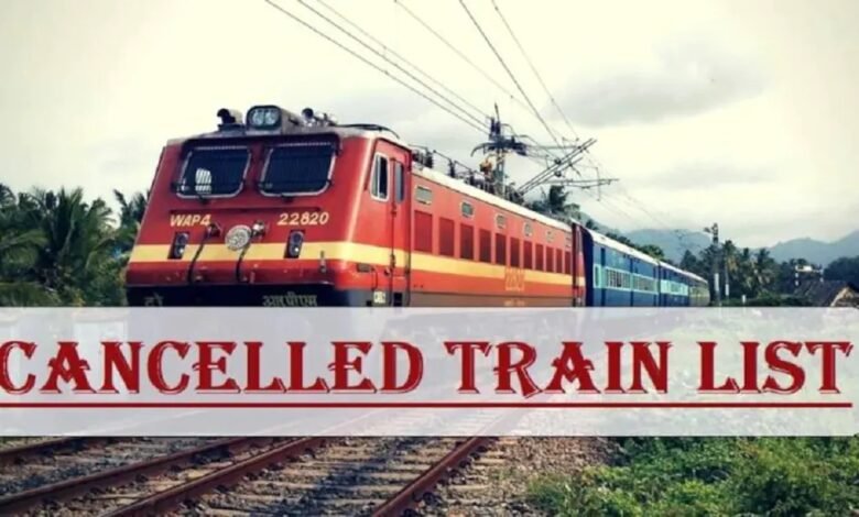 Train Cancelled today : आज नहीं चलेंगी 276 ट्रेनें, रास्‍ता बदलकर चलाई जा रही है 25 रेलगाड़ियां
