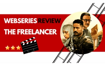 The Freelancer Review: यहां मिलेगी ISIS की डीटेल्स, रहेगा अधूरी कहानी के पूरे होने का इंतजार...