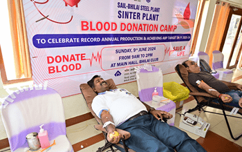 सेल-बीएसपी के सिंटर प्लांट विभाग ने किया रक्तदान शिविर का आयोजन...